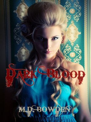 cover image of Dark Blood, YA Version (The Two Vampires, Book 2)